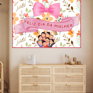 painel dia da mulher decorativo